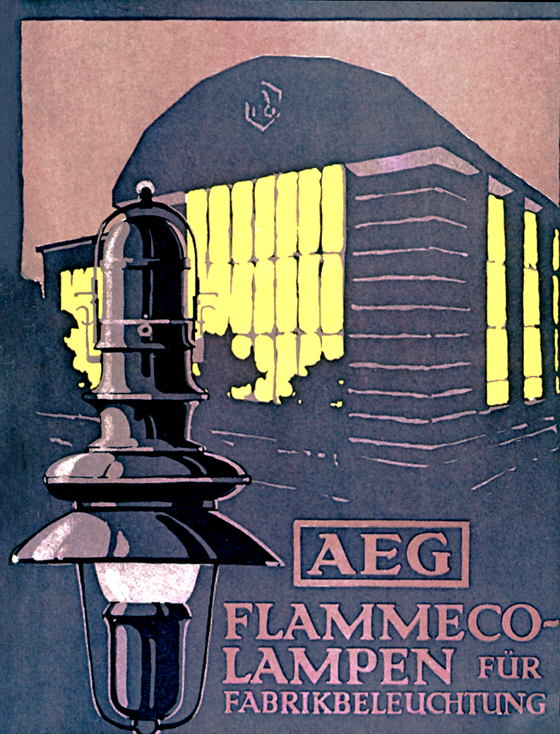 Affiche publicitaire AEG Flammeco-Lampen conçue par Peter Behrens en 1910, illustrant une lampe industrielle et l’usine AEG éclairée en arrière-plan, cours histoire du graphisme par Nathan Rabeau!