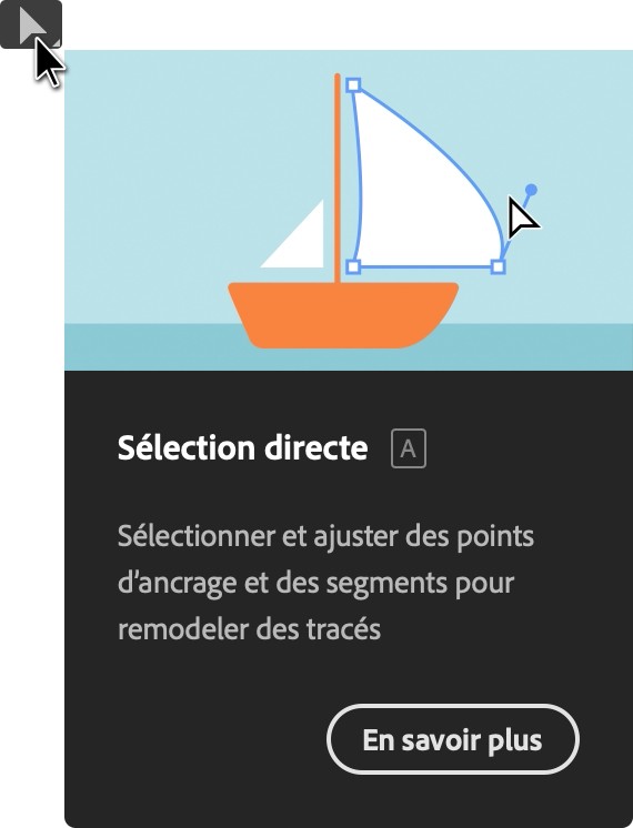 Capture d'écran de l'outil de sélection directe dans Illustrator montrant son nom, une illustration de son fonctionnement et le raccourci clavier A dans une infobulle!